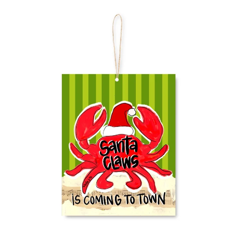 Red Santa Claws is Coming to Town Ornament