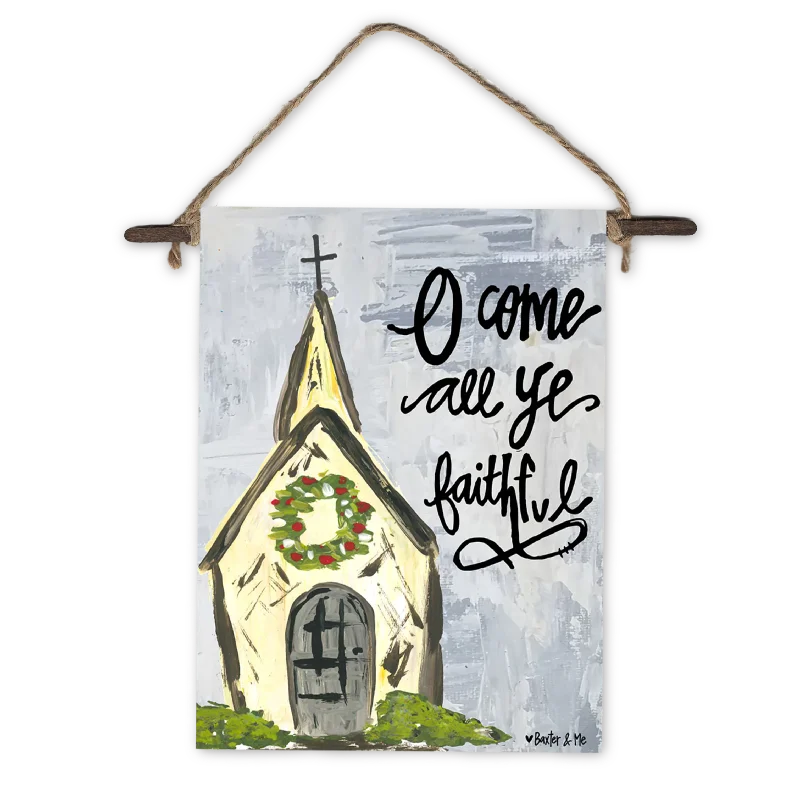 Come All Ye Faithful Mini Wall Hanging