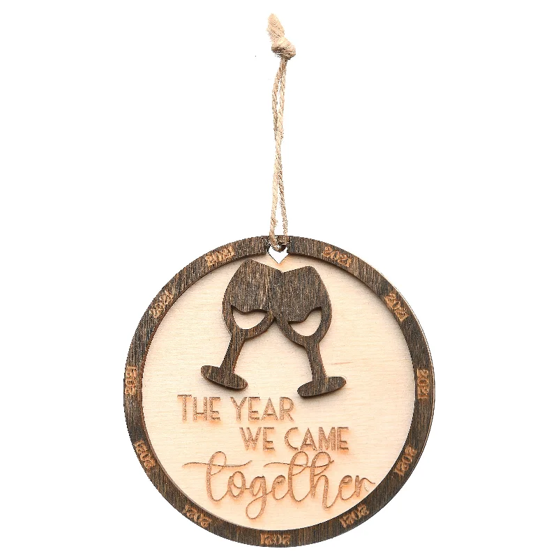 2021 "The Year We Came Together" Wood Christmas Ornament with Hanging Loop, 3 in